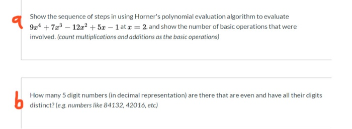 Solved Show the sequence of steps in using Horner's | Chegg.com
