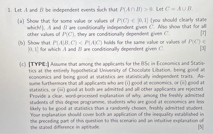 Solved 1. Let A And B Be Independent Events Such That | Chegg.com