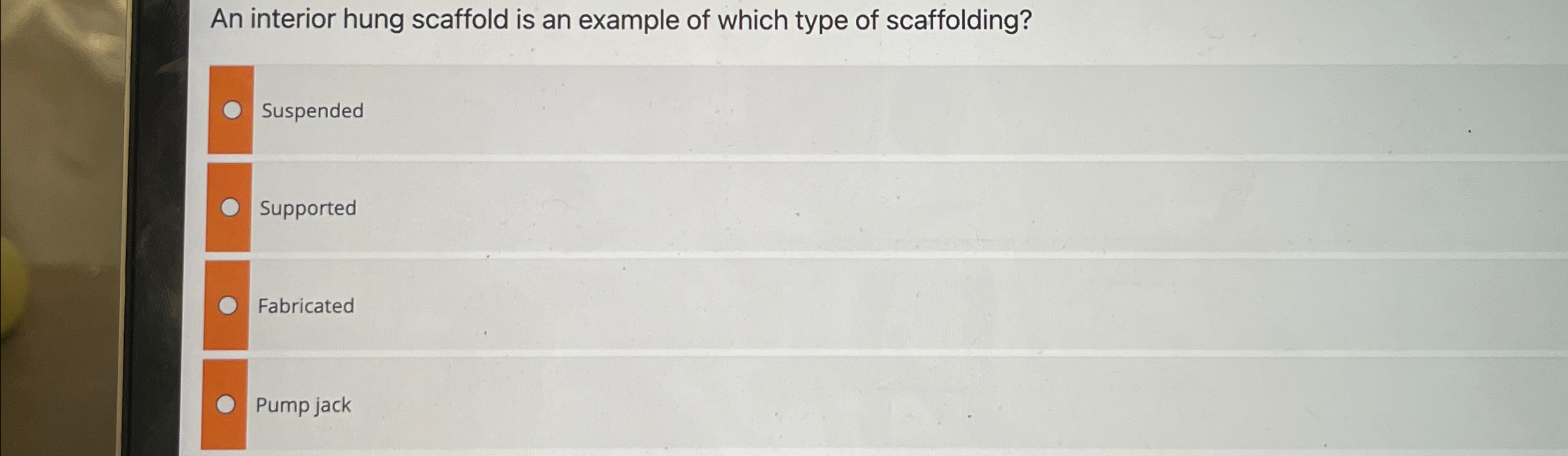 Solved An interior hung scaffold is an example of which type