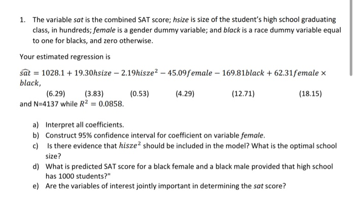 solved-1-the-variable-sat-is-the-combined-sat-score-hsize-chegg