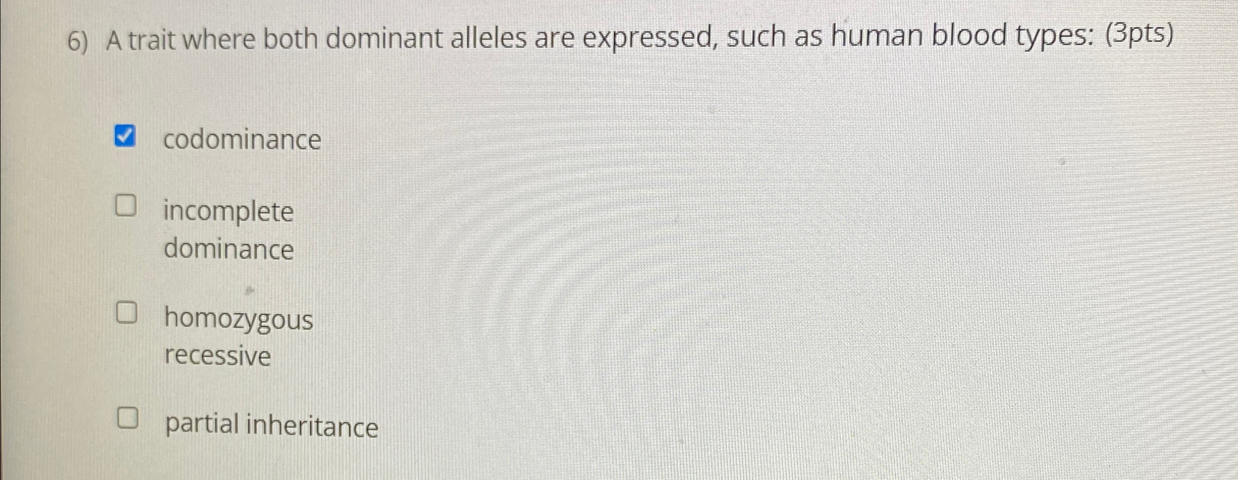 Solved A trait where both dominant alleles are expressed, | Chegg.com