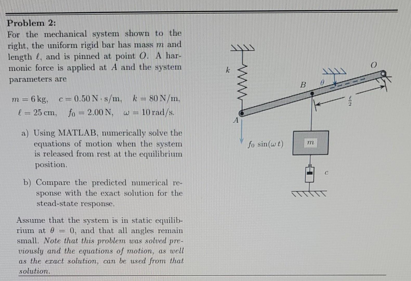 Solved Problem 2: For the mechanical system shown to the | Chegg.com