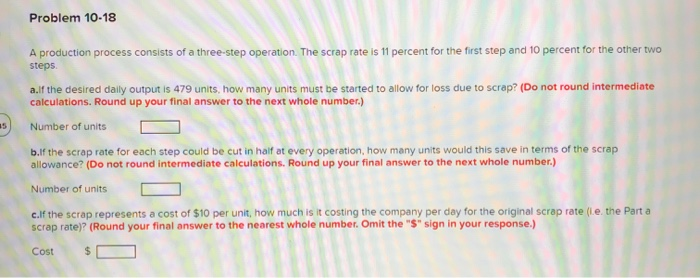 Solved Problem 10-18 A production process consists of a | Chegg.com