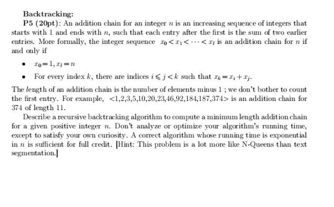 Solved Backtracking: P5 (20pt): An addition chain for an | Chegg.com
