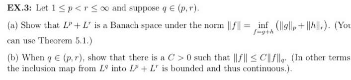 Solved All L^p spaces below are defined over a measure space | Chegg.com