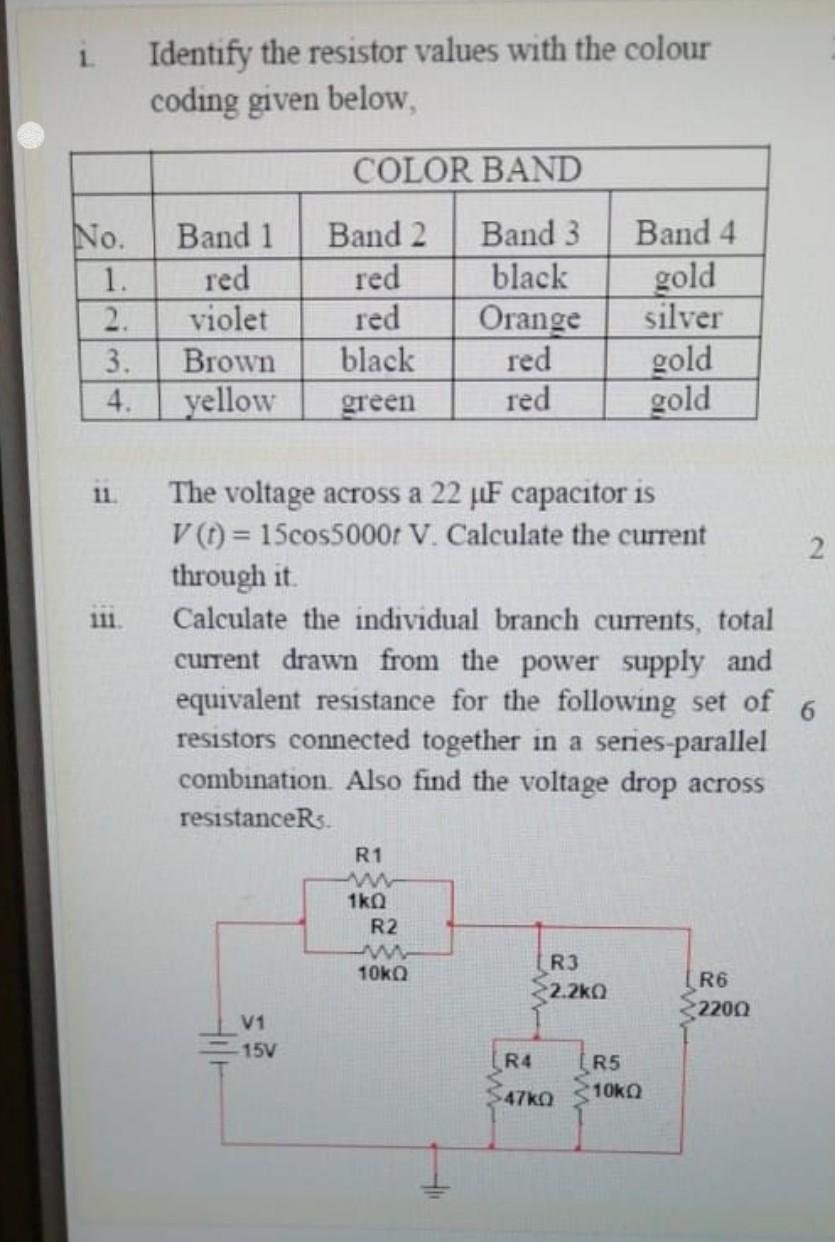 Solved 1 Identify the resistor values with the colour coding | Chegg.com