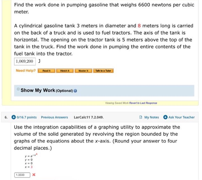 Solved Find the work done in pumping gasoline that weighs