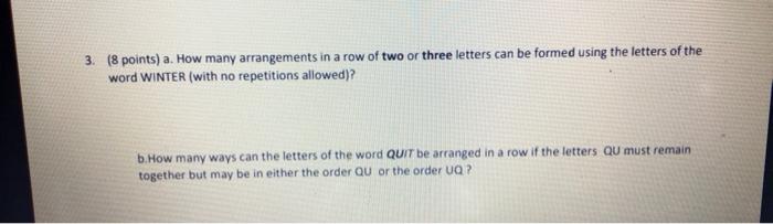 Solved (8 points) a. How many arrangements in a row of two | Chegg.com