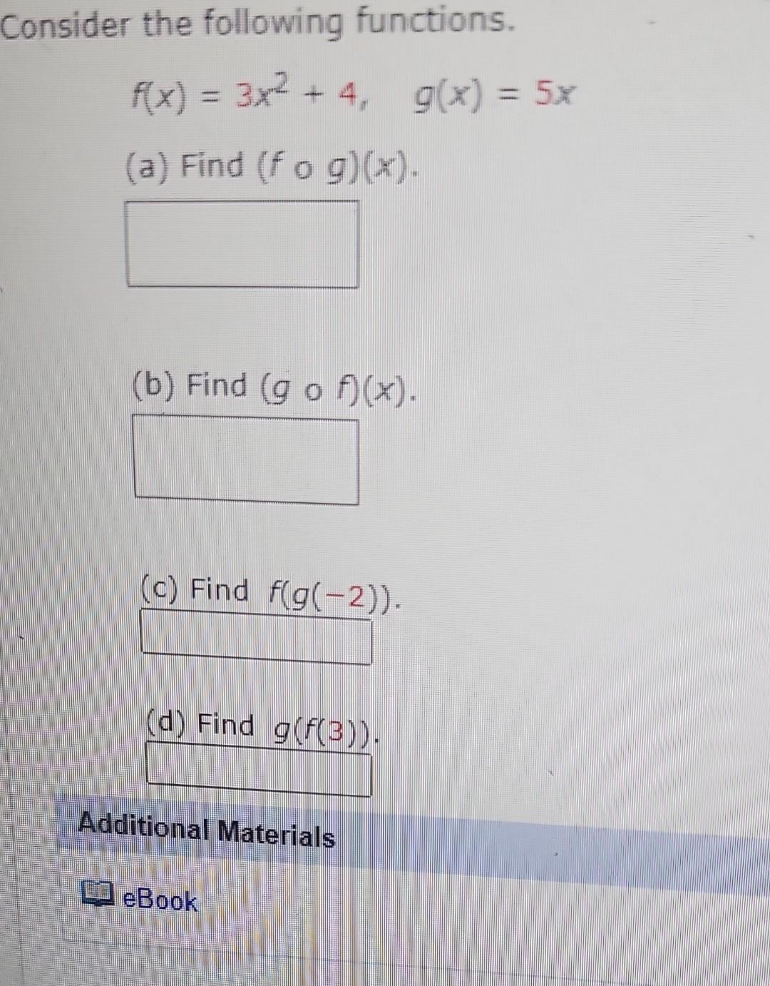 Solved Consider The Following Functions F X 3x2 G X X−2