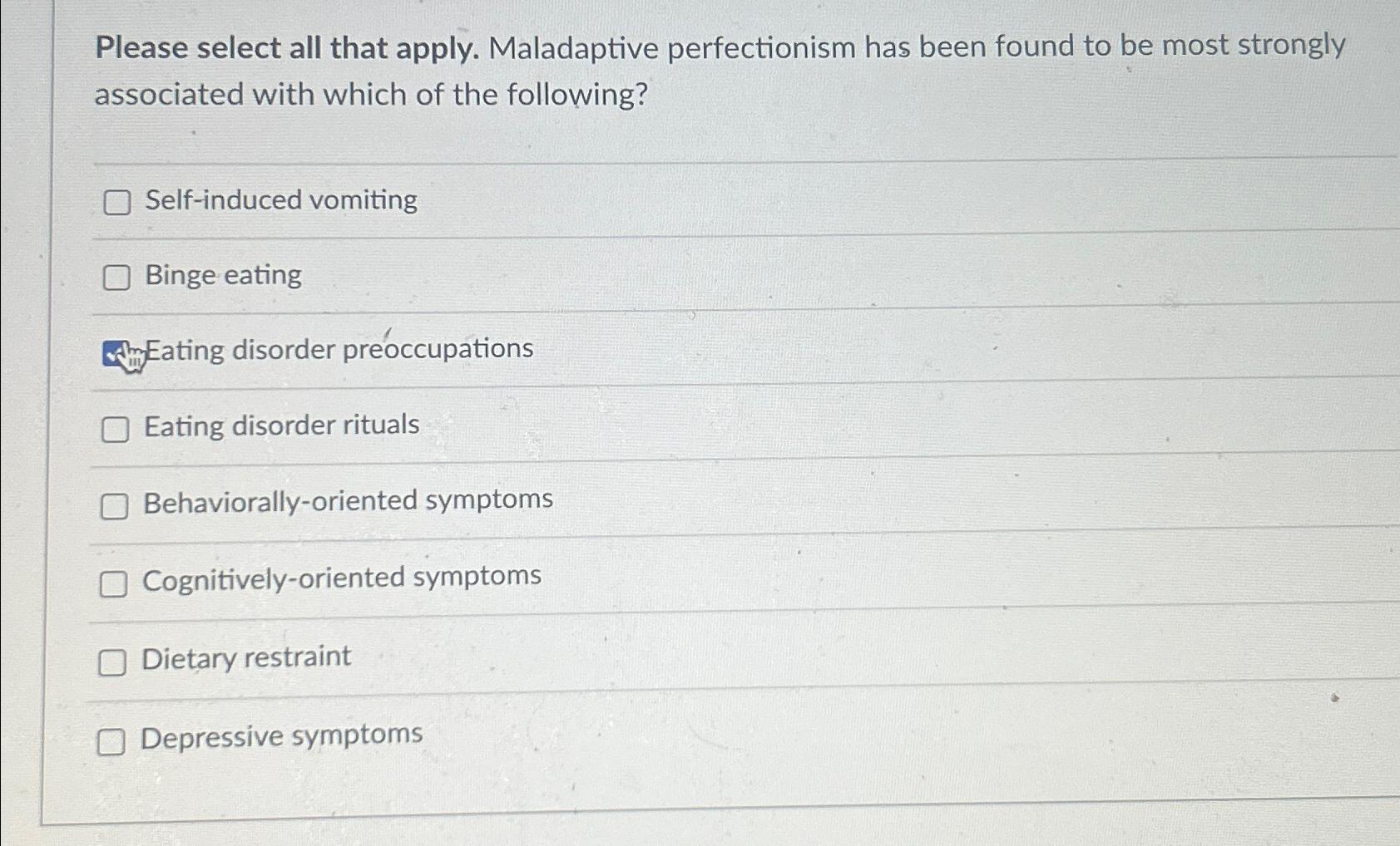 Solved Please Select All That Apply. Maladaptive | Chegg.com