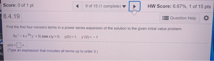 Solved Score: 0 of 1 pt 9 of 15 (1 complete) HW Score: | Chegg.com