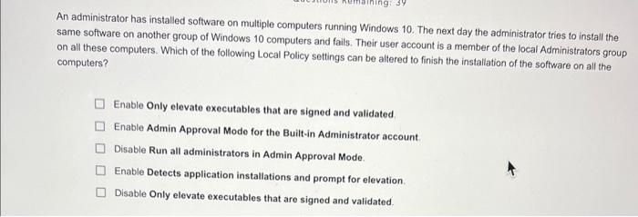 Solved An administrator has installed software on multiple | Chegg.com