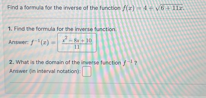 Solved Find a formula for the inverse of the function | Chegg.com