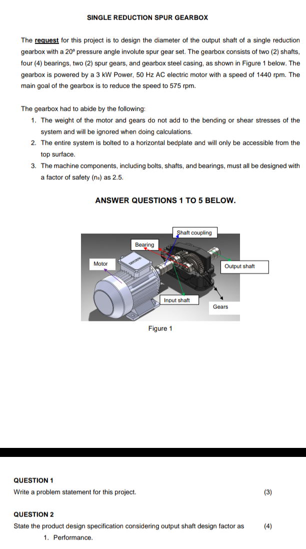 Solved SINGLE REDUCTION SPUR GEARBOX The request for this | Chegg.com