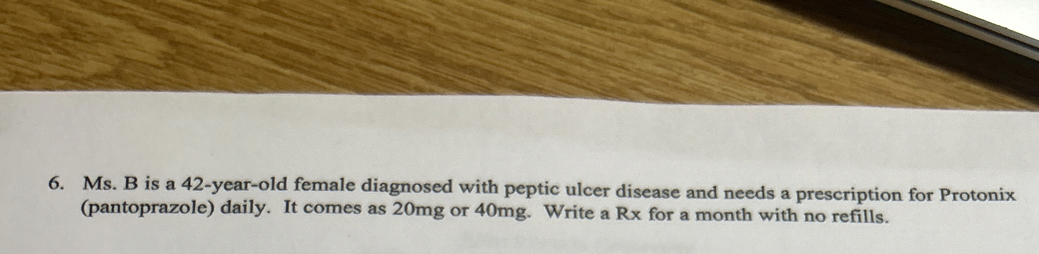 Solved Ms. ﻿B is a 42-year-old female diagnosed with peptic | Chegg.com