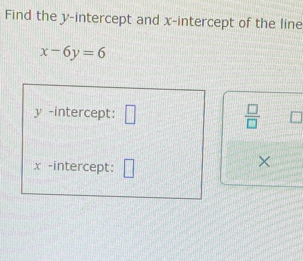 3x 2y 6 x and y intercept