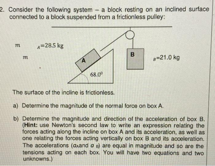 Solved Not Sure How To Do Part B And Find The Acceleration | Chegg.com