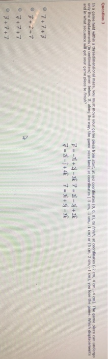 Solved Question 3 In a game held within a threedimensional | Chegg.com