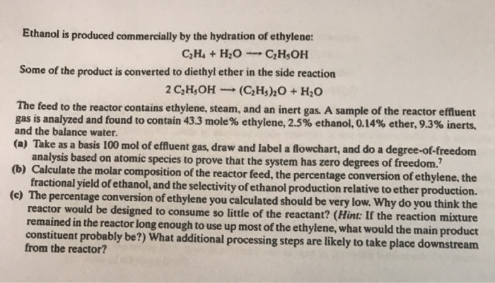 Solved Ethanol Is Produced Commercially By The Hydration Of 9073