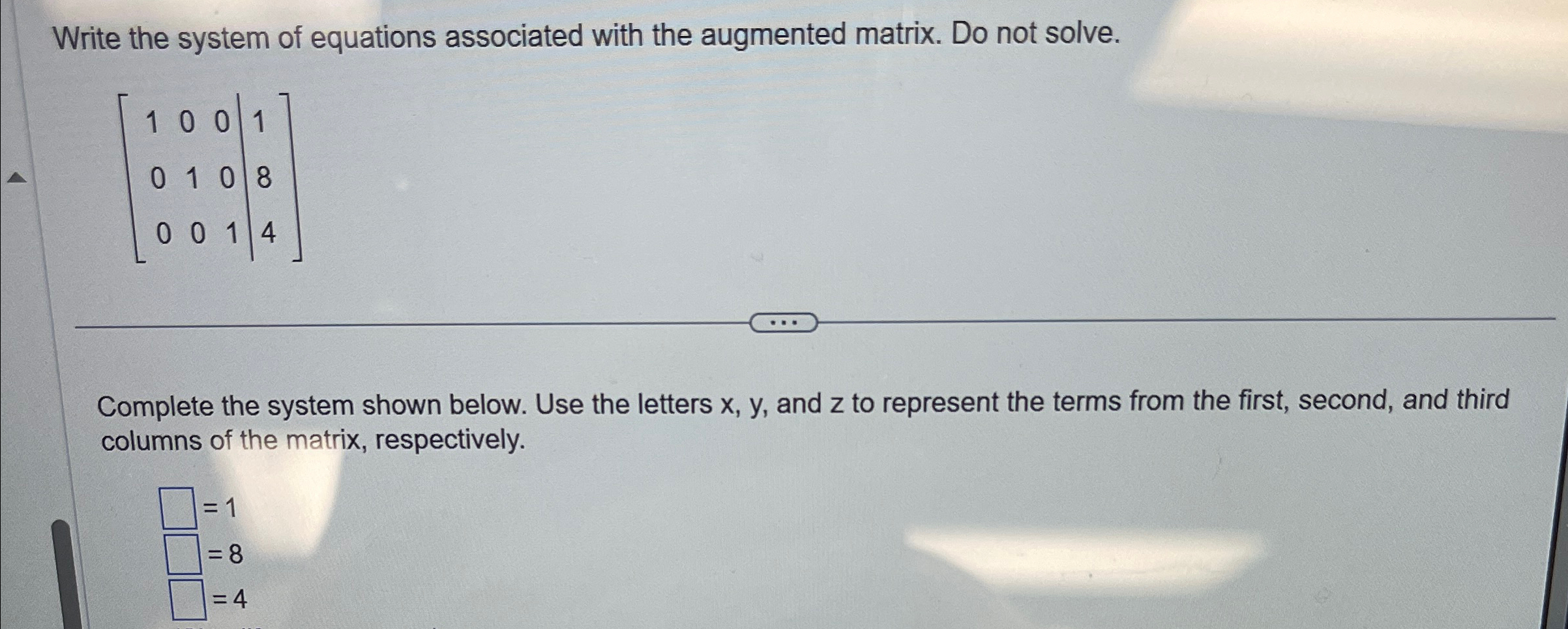 Solved Write the system of equations associated with the | Chegg.com