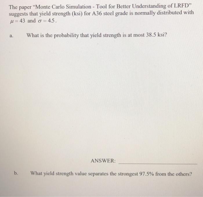 Solved The Paper "Monte Carlo Simulation - Tool For Better | Chegg.com