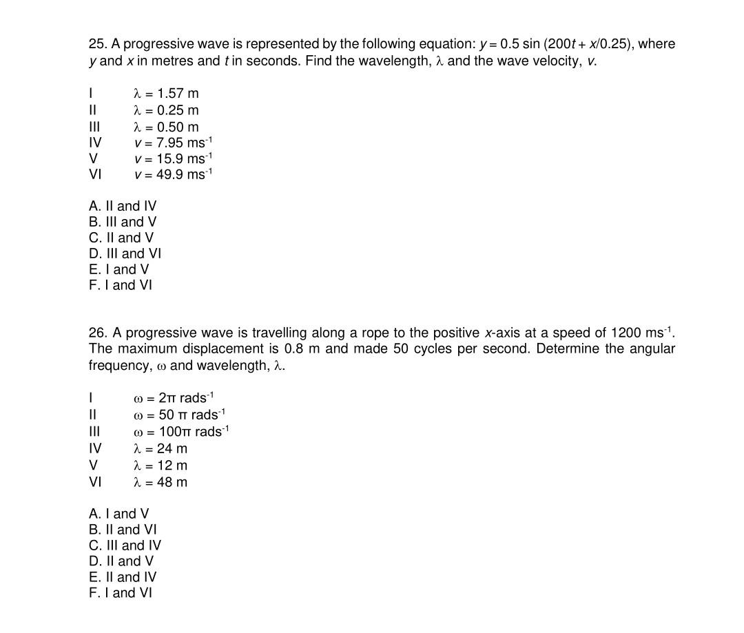 Solved 25. A progressive wave is represented by the | Chegg.com