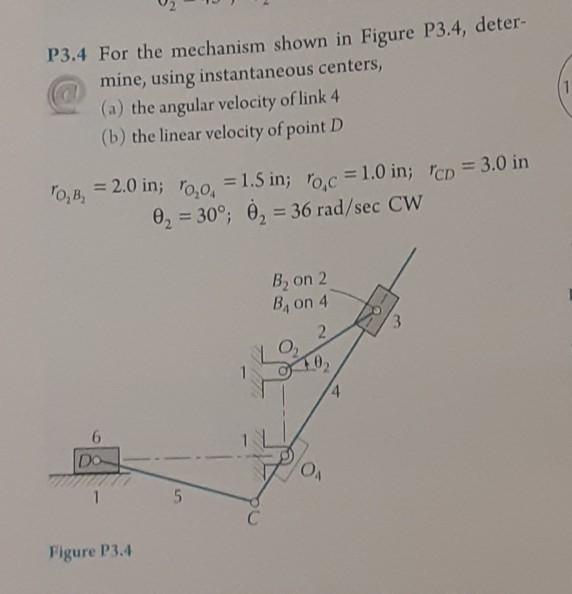 Solved P3.4 For the mechanism shown in Figure P3.4, deter- | Chegg.com