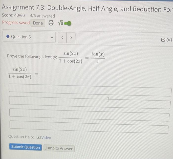 Solved Assignment 7.3: Double-Angle, Half-Angle, and | Chegg.com