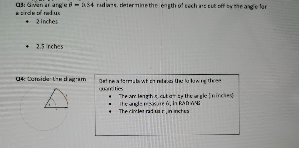 Solved Q3: Given an angle = 0.34 radians, determine the | Chegg.com