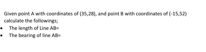 Solved Given point A with coordinates of (35,28), and point | Chegg.com