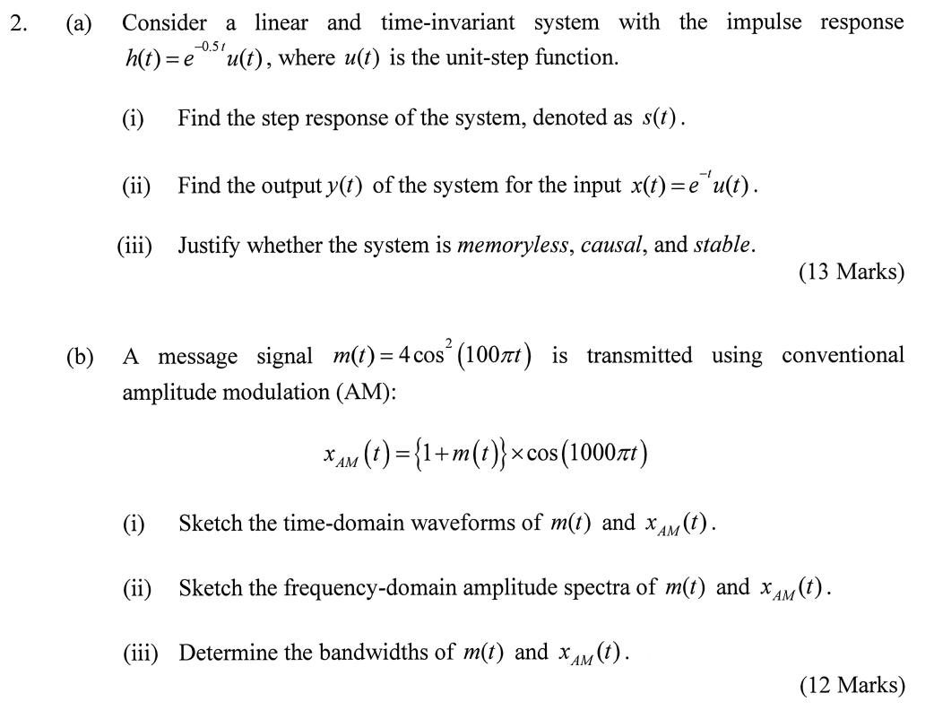 Solved (a) ﻿Consider a linear and time-invariant system with | Chegg.com