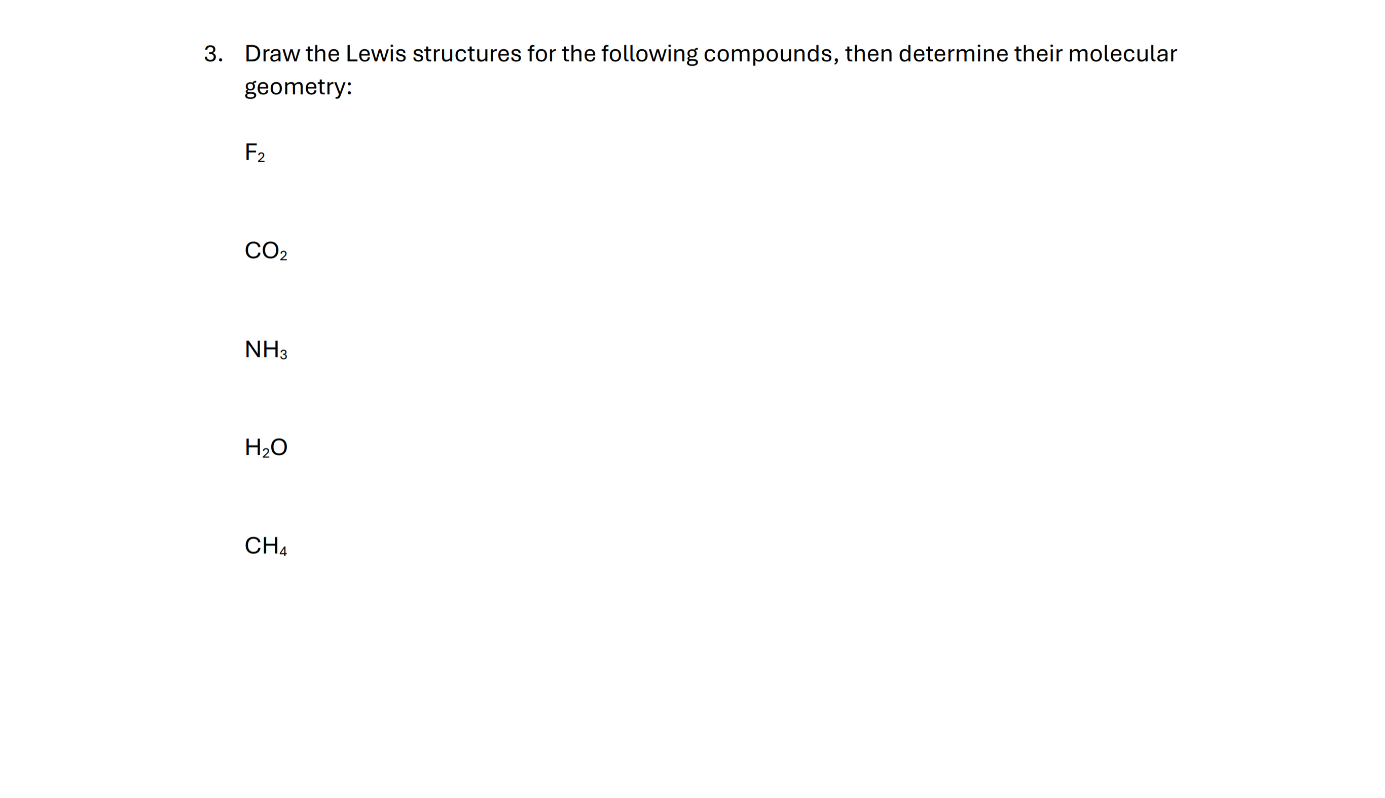 Solved Draw the Lewis structures for the following | Chegg.com