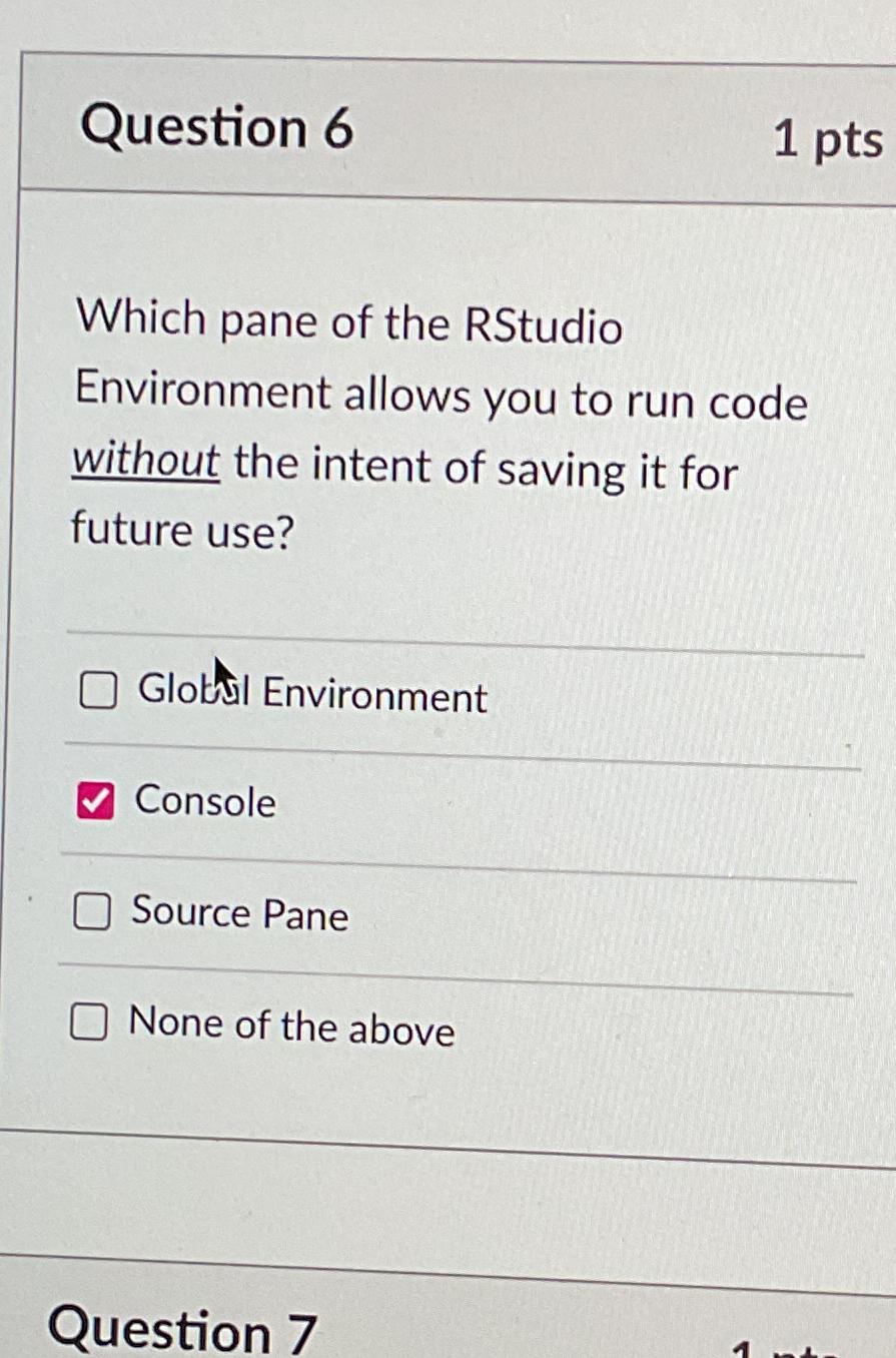 Solved Question 61 ﻿ptsWhich pane of the RStudio Environment