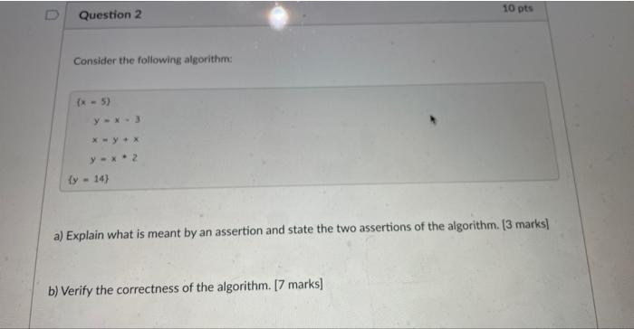 Solved Consider The Following Algorithm: | Chegg.com