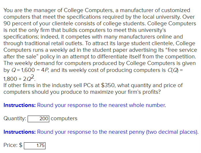 Solved You are the manager of College Computers, a | Chegg.com