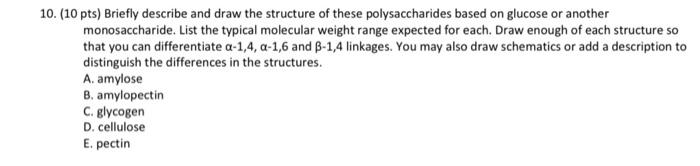Solved 10. (10 pts) Briefly describe and draw the structure | Chegg.com
