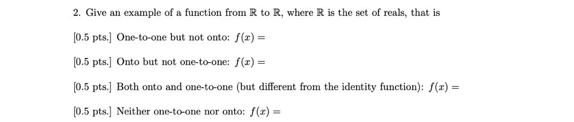 Solved Give an example of a function from R ﻿to R, ﻿where R | Chegg.com