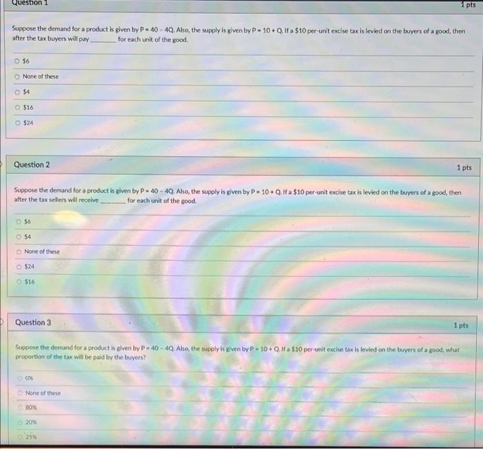 Solved Question 1 pts Suppose the demand for a product is | Chegg.com