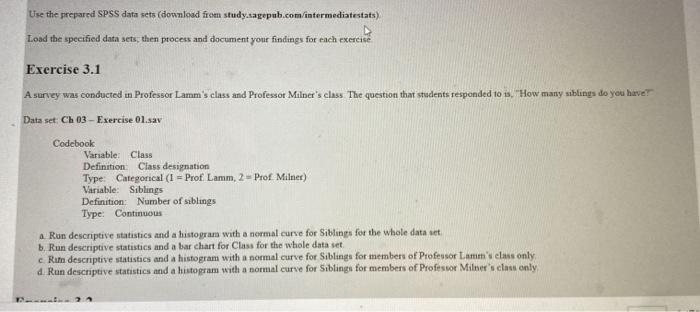 Solved Use the prepared SPSS data sets (download from | Chegg.com