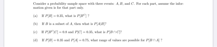 Solved Consider a probability sample space with three | Chegg.com