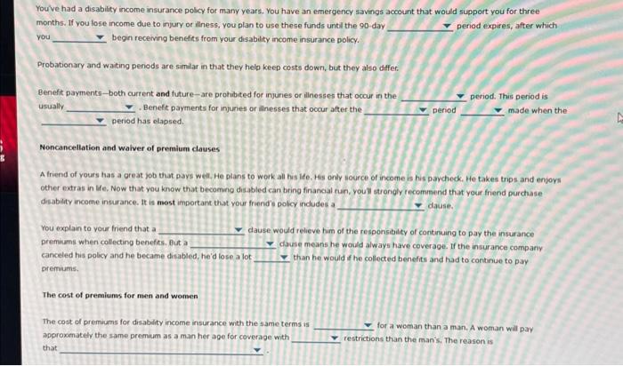 Solved 14. Disability income insurance provisions and costs