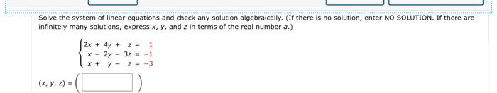 Solved Solve the system of linear equations and check any | Chegg.com