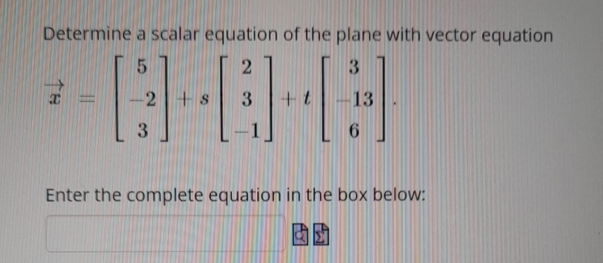 Determine a scalar equation of the plane with vector | Chegg.com