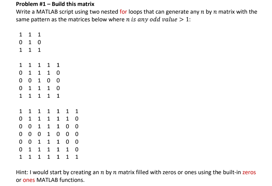 Solved Problem #1 - Build this matrix Write a MATLAB script | Chegg.com