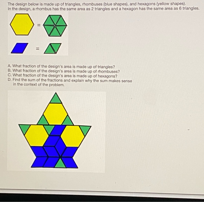 Solved The design below is made up of triangles, rhombuses