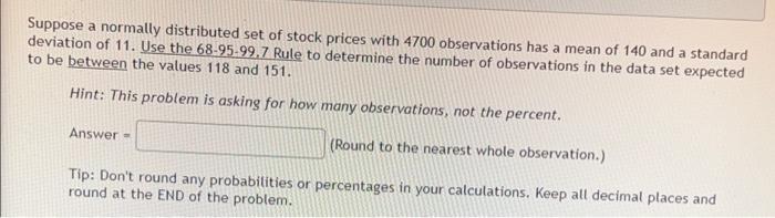 Solved Suppose a normally distributed set of stock prices | Chegg.com
