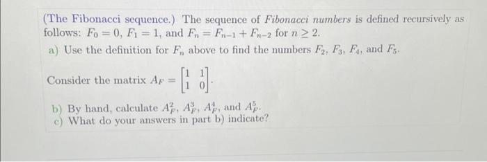 Solved (The Fibonacci Sequence.) The Sequence Of Fibonacci | Chegg.com