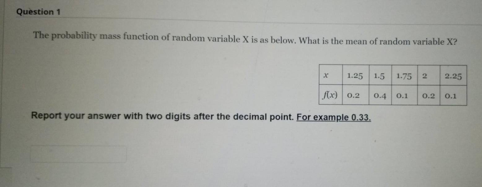 Solved Question 1 The probability mass function of random | Chegg.com