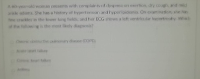 Solved A. 60 -var-old woman eresents with complaints of | Chegg.com