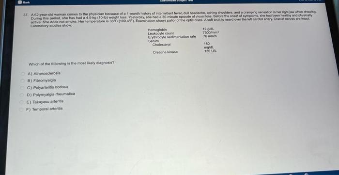 Solved Mark 37 A 62-year-old woman comes to the physician | Chegg.com